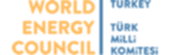 World Energy Council -TURKEY Türk Milli Komitesi